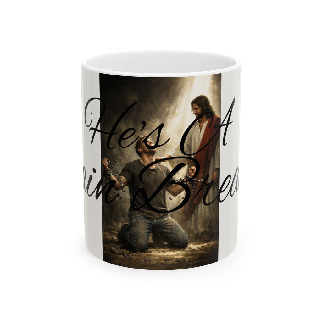 Christian Prayer Mug - "He's A Chain Breaker" Inspirational Ceramic Coffee Cup