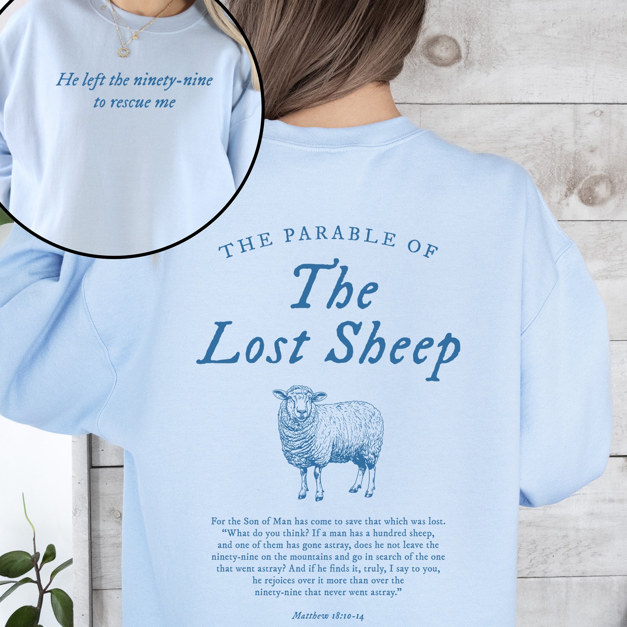 Parable of the Lost Sheep, Front and Back, Bible Verse Sweatshirt